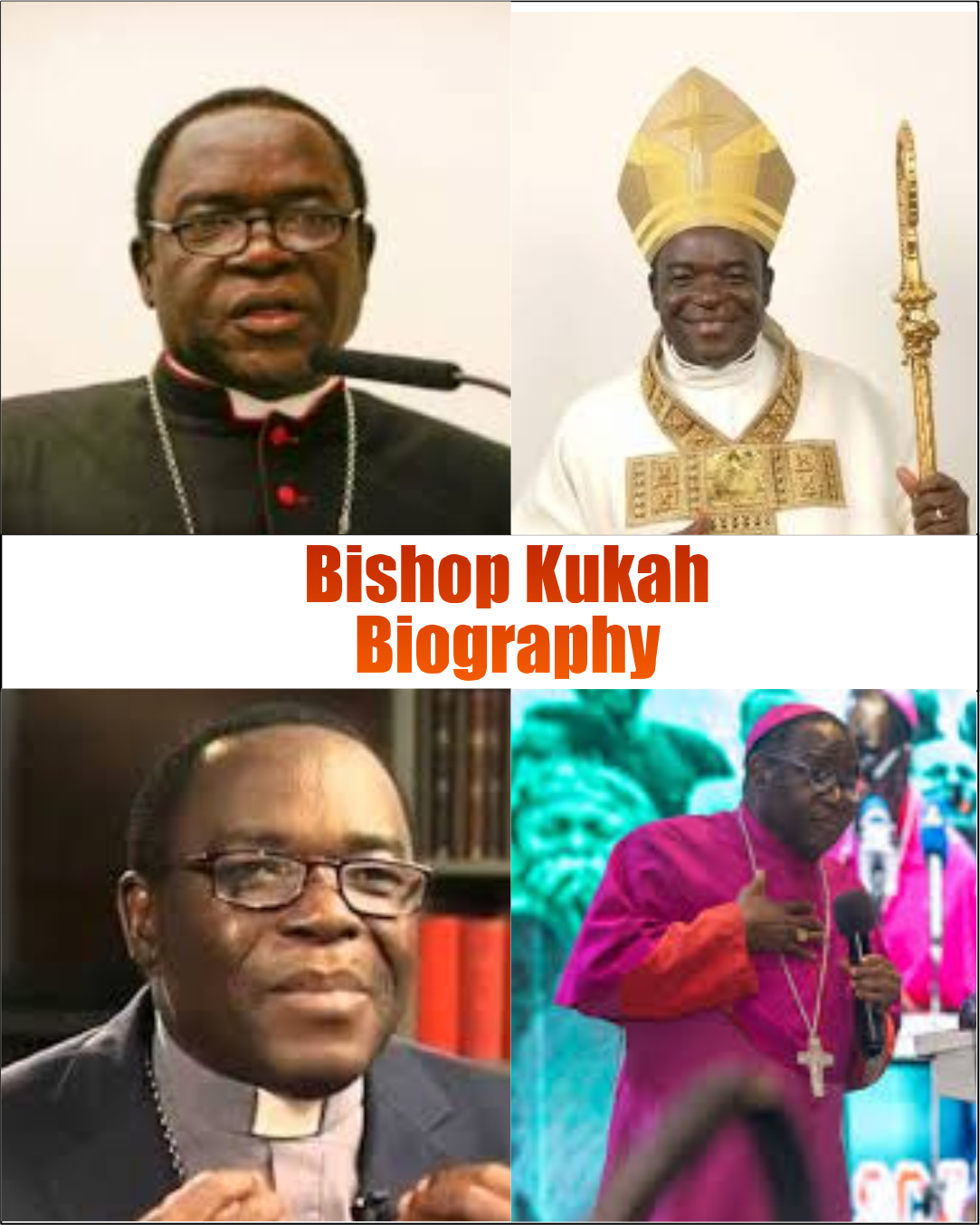 Bishop Kukah Biography