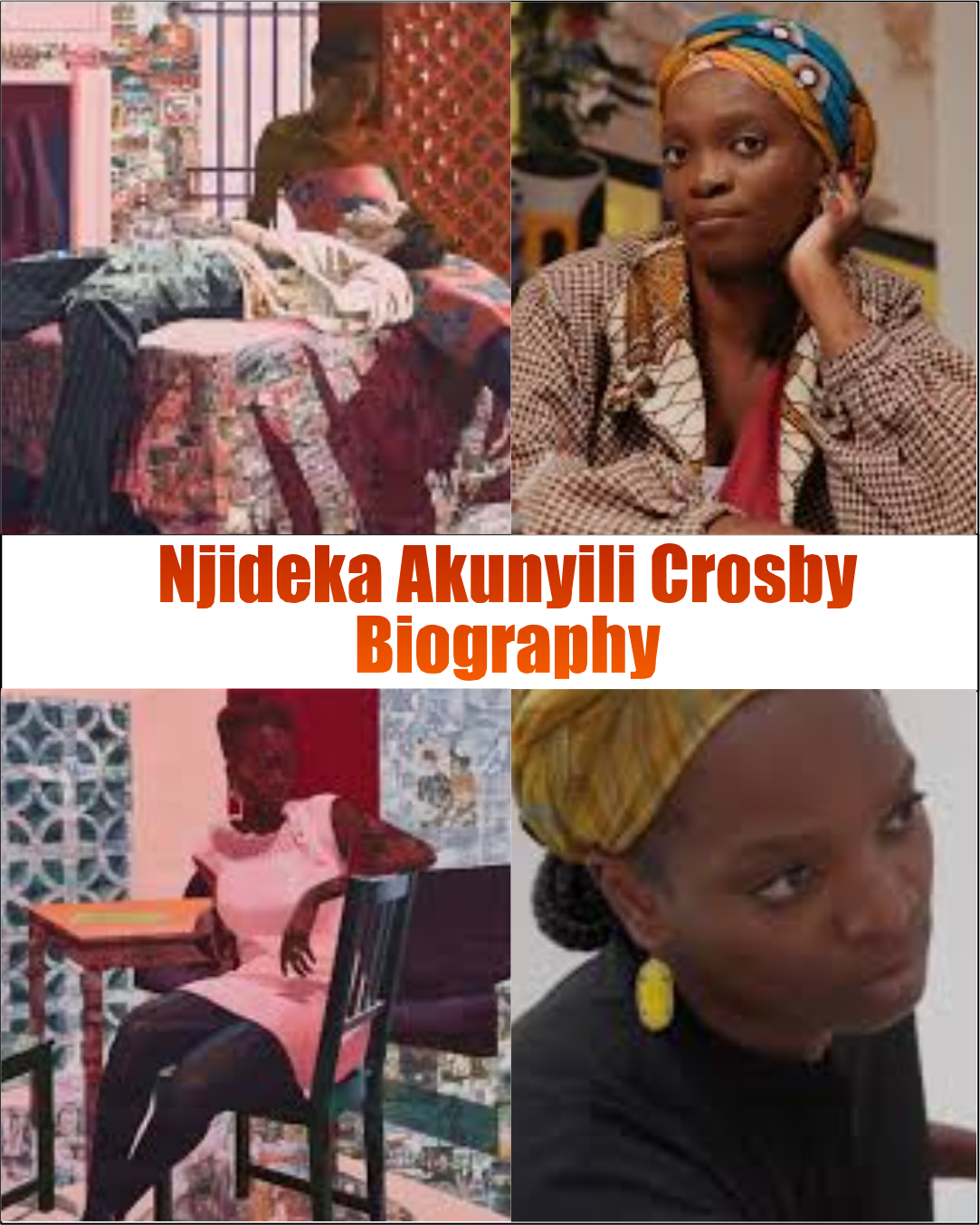 Njideka Akunyili Crosby Biography