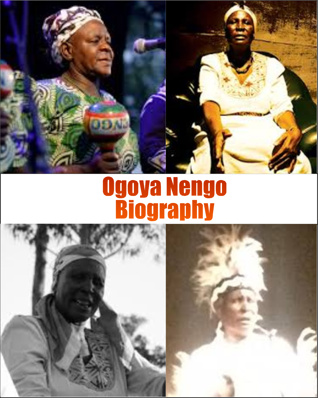 Ogoya Nengo Biography