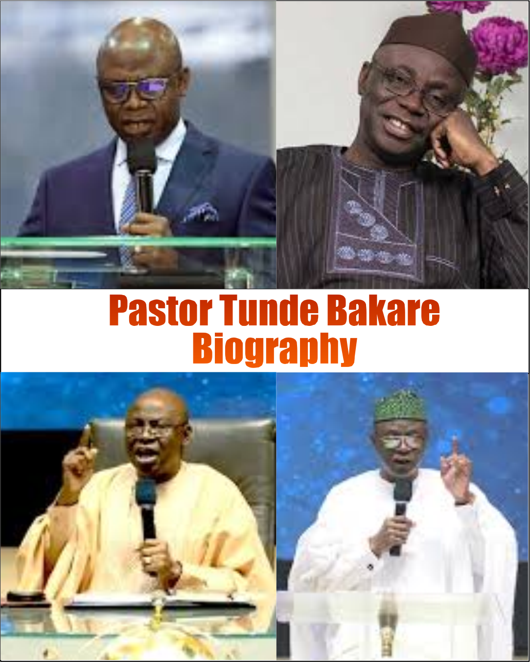 Pastor Tunde Bakare Biography