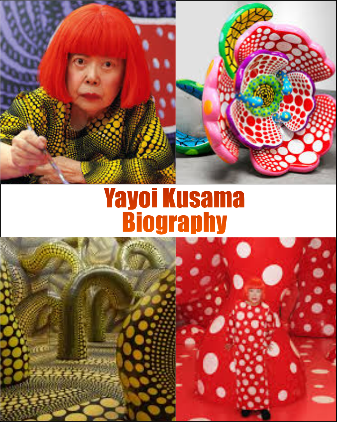 Yayoi Kusama Biography